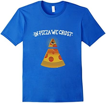 Men's In Pizza We Crust (Trust) Funny God Dollar Bill Food T-Shirt Medium Royal Blue