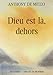 Dieu est là, dehors by 
