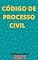 Livro Código de Processo Civil – Lei 13.105/2015: Atualizado - 2021