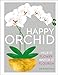 Happy Orchid by 