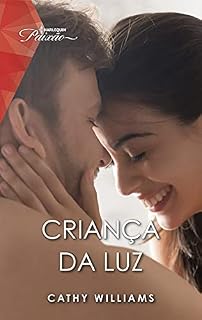 Livro Criança da luz (Paixão Livro 206)