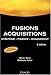 Fusions Acquisitions : Stratégie, finance, management by