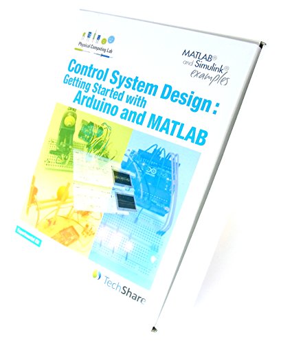 Control System Design: Getting Started with Arduino and MATLAB -Experimental Kit