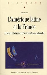 L' Amérique latine et la France