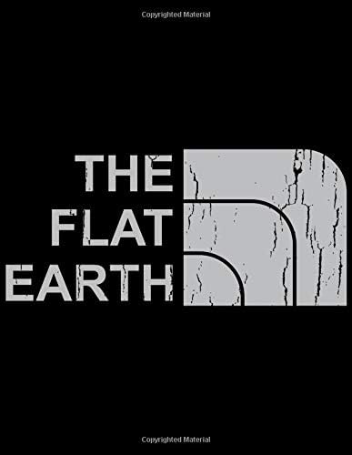Flat Earth - The Flat Face: College Ruled Writer's Notebook for School, Office, or Home!