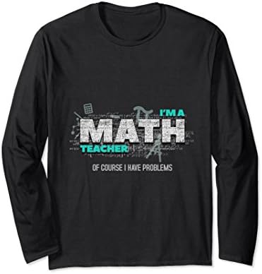 Unisex Math Teacher Funny T-Shirt Gift Of Course I Have Problems Small Black