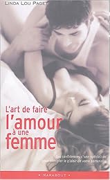 L' art de faire l'amour à une femme