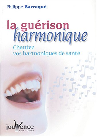 La  guérison harmonique