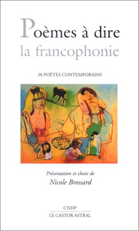 Poèmes à dire la francophonie