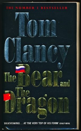 The Bear and the Dragon (Jack Ryan Universe, #11)