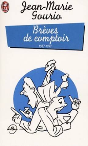 L' intégrale des brèves de comptoir