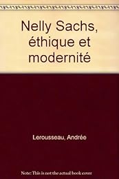 Nelly Sachs, éthique et modernité