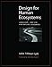 Design for Human Ecosystems: Landscape, Land Use, and Natural Resources by John Lyle, Joan Woodward