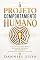 Livro O Projeto Comportamento Humano: Como a Psicologia Revela os Padrões Invisíveis Que Controlam Pensamentos, Emoções e Escolhas