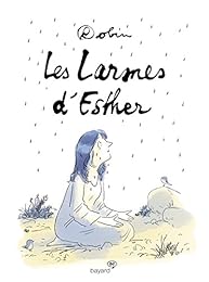 Les  larmes d'Esther