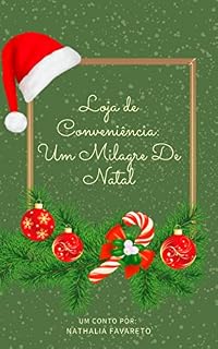Livro Loja de Conveniência: Um milagre de Natal