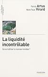 La liquiditÃ© incontrÃ´lable (French Edition) by 
