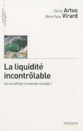 La  liquidité incontrôlable