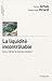 La liquiditÃ© incontrÃ´lable (French Edition) by 