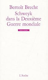 Schweyk dans la Deuxième Guerre mondiale