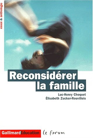 Reconsidérer la famille