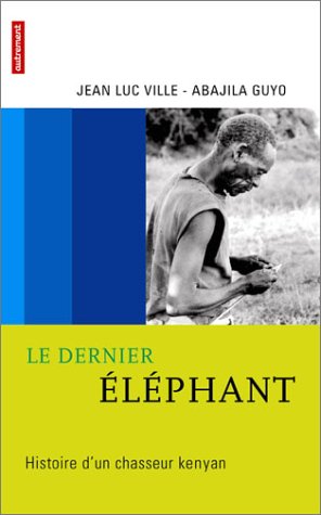 Le  dernier éléphant