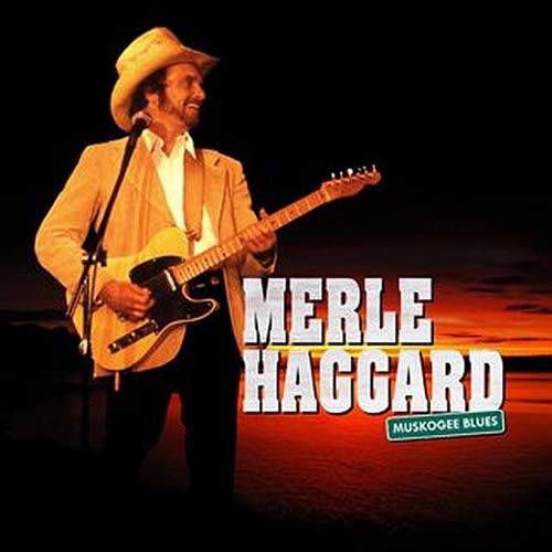 Album Art for Muskogee Blues by Merle Haggard