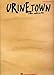 Urinetown: Vocal Selections Piano, Vocal and Guitar Chords