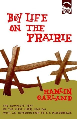 Boy Life on the Prairie (Bison Book S)