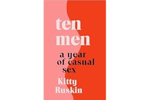 Ten Men: A Year of Casual Sex