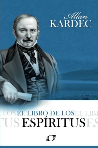 El Libro de los Espíritos (Spanish Edition)