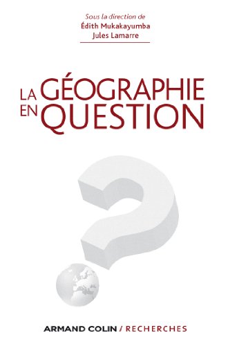 La  géographie en question