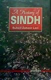 A History of Sindh, Lari, Suhail Z., 0195775015
