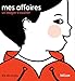 Mes affaires by