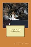 Stray Cats and Other Stories by 