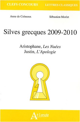Silves grecques, 2009-2010