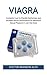 Viagra: Complete Cure for Erectile Dysfunction and Increase Sexual Performance for Maximum Sexual Pleasure in Just One Dose