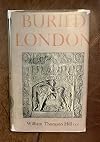 Buried London : Mithras to the Middle Ages