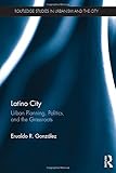 "Latino City" Part I: An Interview with Dr. Erualdo Gonzalez