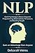 NLP: Dark Psychology in Neuro-linguistic Programming, Mind Control, Persuasion, and Reading People - Gain an Advantage Over Anyone (Dark Psychology Series)