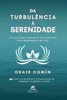 Livro Da Turbulência À Serenidade