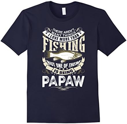 Mens I Love Fishing But more than that I Love Being Papaw T Shirt XL Navy