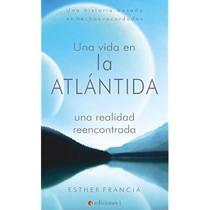 Una vida en la Atlántida