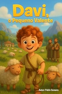 Livro Davi, o Pequeno Valente (Tesouros da Bíblia para Crianças)