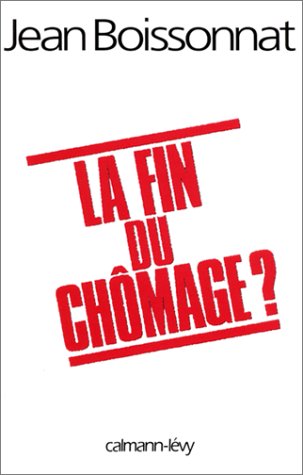 La  fin du chômage ?
