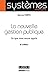 la nouvelle gestion publique - 2ème édition: CE QUE NOUS AVONS APPRIS (SYSTÈMES) by 