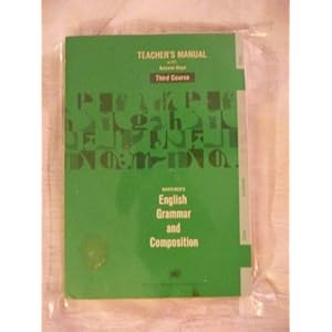 Warriner's English grammar and composition: Complete course : teacher's manual with answer keys