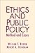 Ethics and Public Policy: Method and Cases