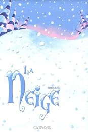 La  neige