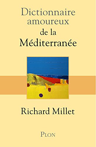 Download Dictionnaire amoureux de la Méditerranée